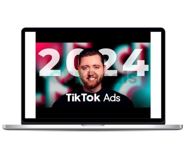 Chase Chappell - TikTok Ads Mastery 2024