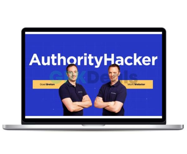 Gael Breton & Mark Webster - Authority Hacker Pro Platinum 2023 (Includes ALL SOPS) + The Authority Site System 3.0