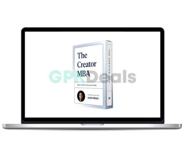 Justin Welsh - The Creator MBA Download