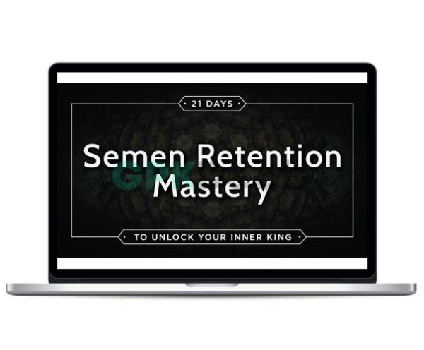 Taylor Johnson - Semen Retention Mastery