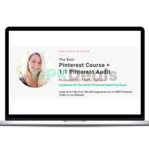 Anastasia Blogger - Pinterest SEO Traffic Secrets Course