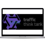 Nick Eubanks - Traffic Think Tank Academy