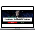 Grant Cardone - Be Obsessed or Be Average Download
