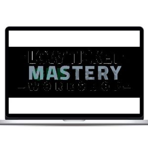 Scott Oldford - Low Ticket Mastery Workshop