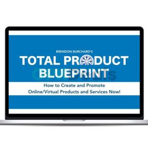 Brendon Burchard - Total Product Blueprint 2021