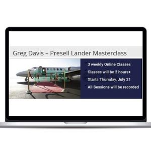 Greg Davis - Presell Landers Masterclass