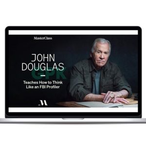 John Douglas - Teaches How to Think Like an FBI Profiler