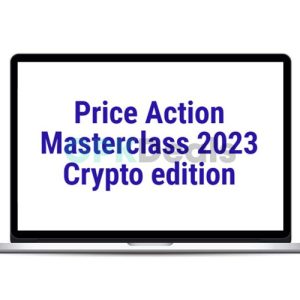 Scott Philips - Price Action Masterclass 2023-Crypto Edition