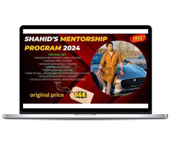 Shahid's - Mentorship Program 2024 (All Courses HD Quality)