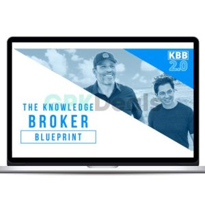 Tony Robbins, Dean Graziosi - The Knowledge Broker Blueprint