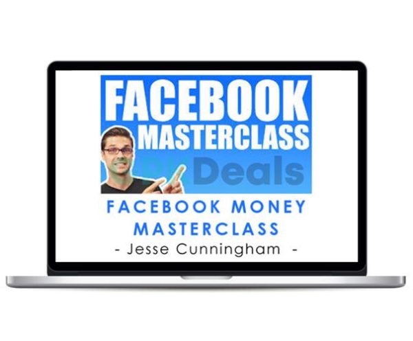 Jesse Cunningham - Facebook Money Masterclass