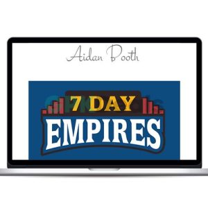 Steve Clayton & Aidan Booth - 7 Day Empires 2024