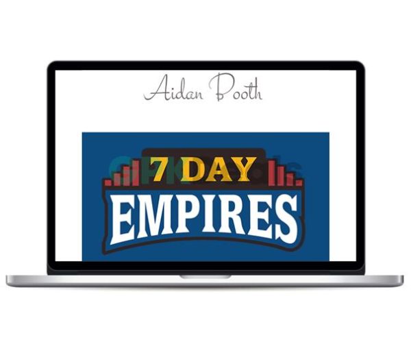 Steve Clayton & Aidan Booth - 7 Day Empires 2024