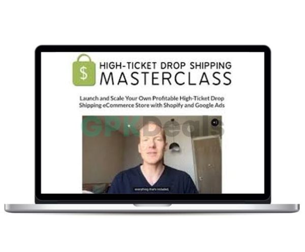 Trevor Fenner - High-Ticket Drop Shipping Masterclass